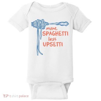 More Spaghetti Less Upsetti Baby Bodysuit