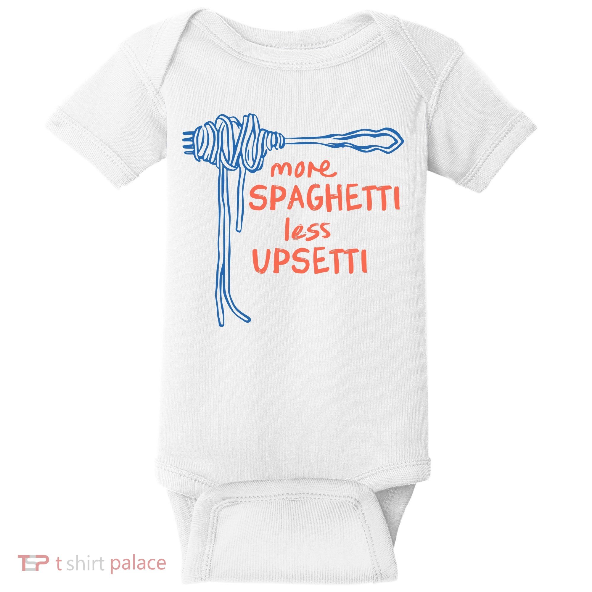More Spaghetti Less Upsetti Baby Bodysuit