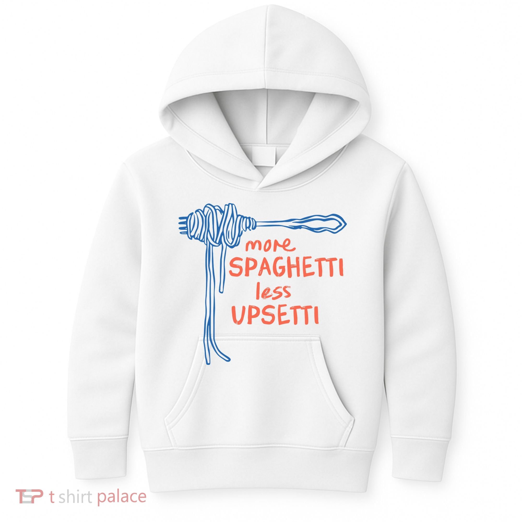 More Spaghetti Less Upsetti Kids Hoodie