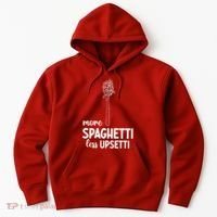 More Spaghetti Less Upsetti Hoodie thumb 0