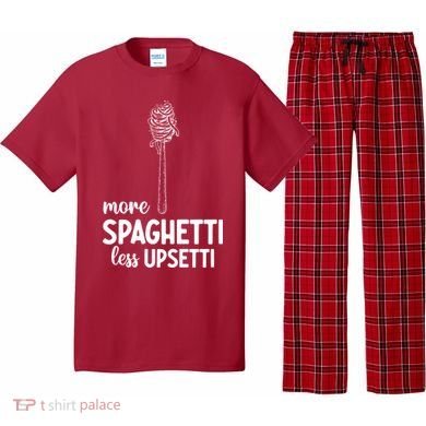 More Spaghetti Less Upsetti Pajama Set
