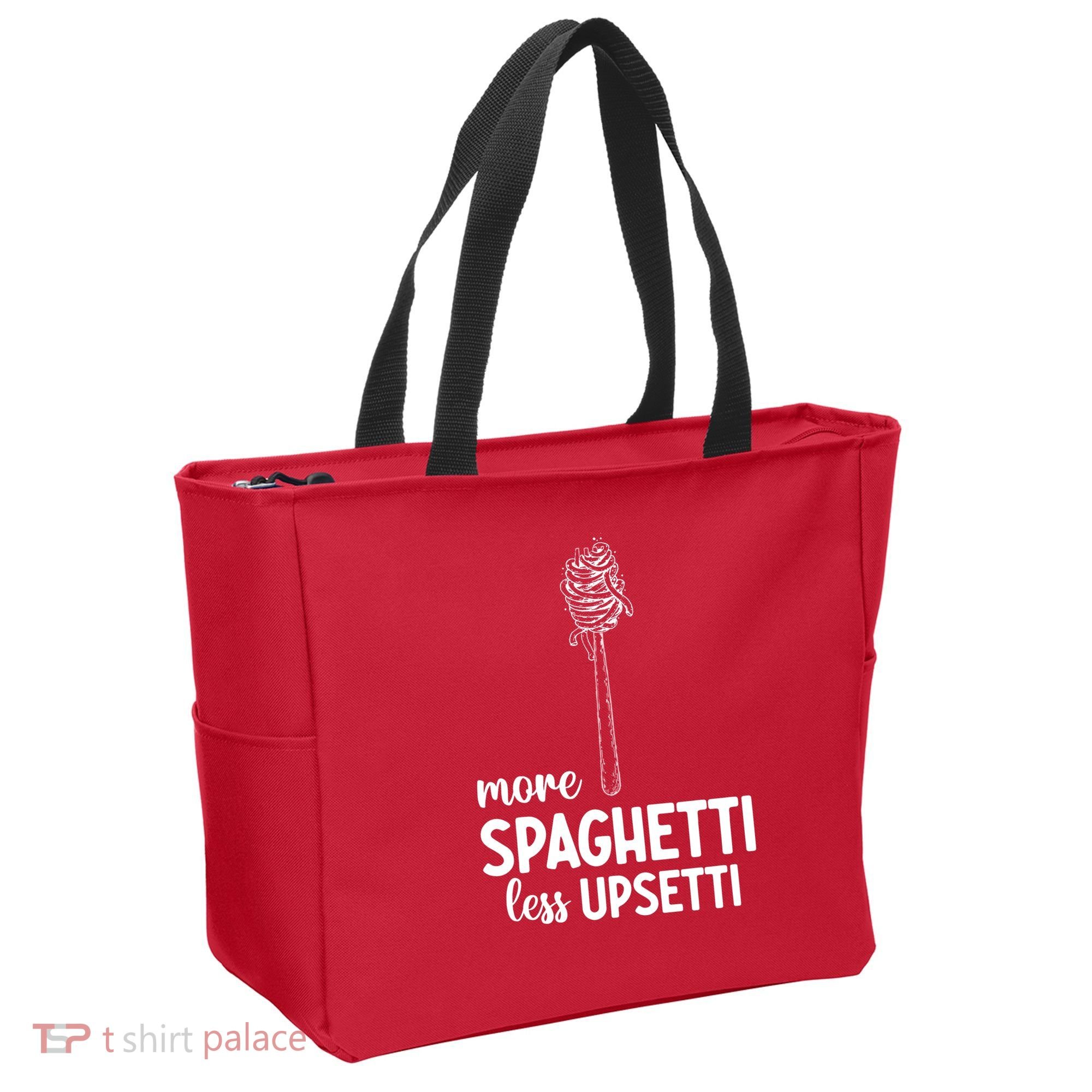 More Spaghetti Less Upsetti Tote Bag