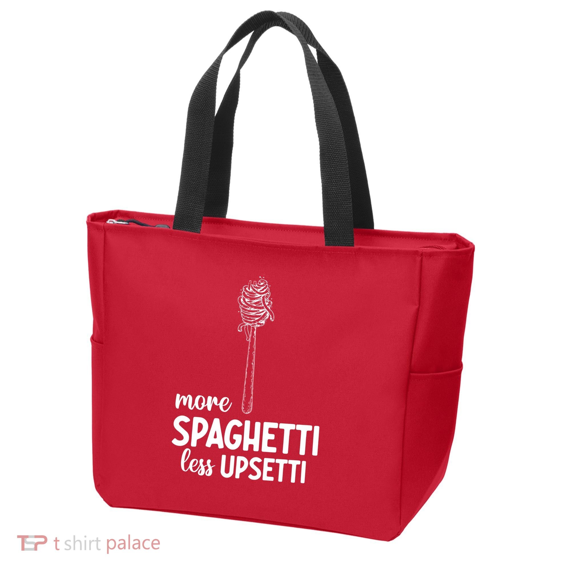 More Spaghetti Less Upsetti Tote Bag
