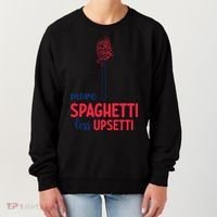 More Spaghetti Less Upsetti Funny Food Meme Women's Sweatshirt thumb 0