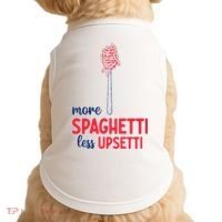 More Spaghetti Less Upsetti Funny Food Meme Doggie Tank thumb 0