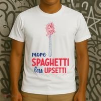 More Spaghetti Less Upsetti Funny Food Meme T-Shirt thumb 3