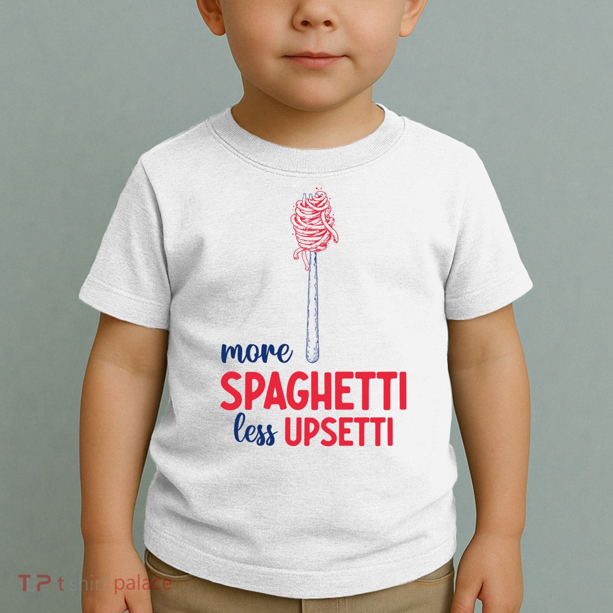 More Spaghetti Less Upsetti Funny Food Meme Toddler T-Shirt
