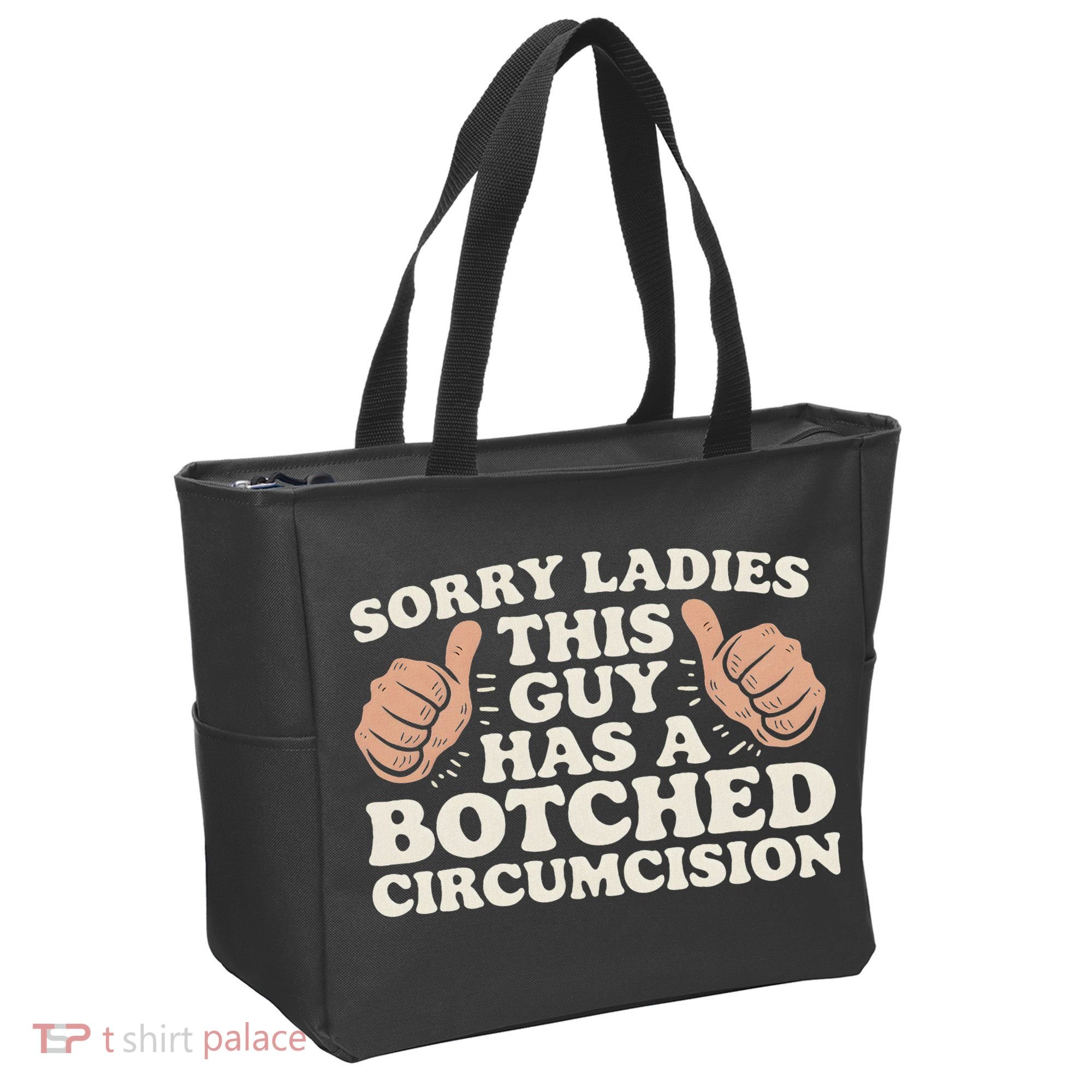 Meme Sorry Ladies This Guy Has A Botched Circumcision Tote Bag