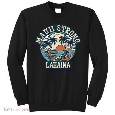 Maui Strong Lahaina Banyan Tree Sweatshirt
