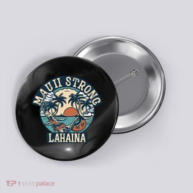 Maui Strong Lahaina Banyan Tree Button