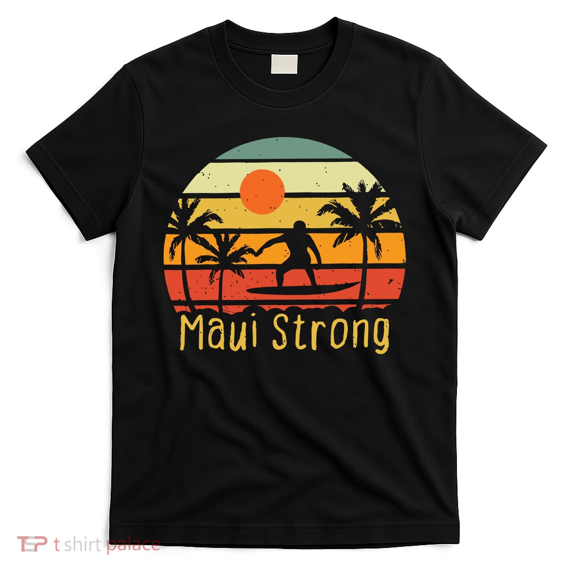 Maui Strong Lahaina Banyan Tree Hawaii T-Shirt