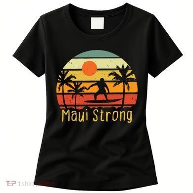 Maui Strong Lahaina Banyan Tree Hawaii Women's T-Shirt