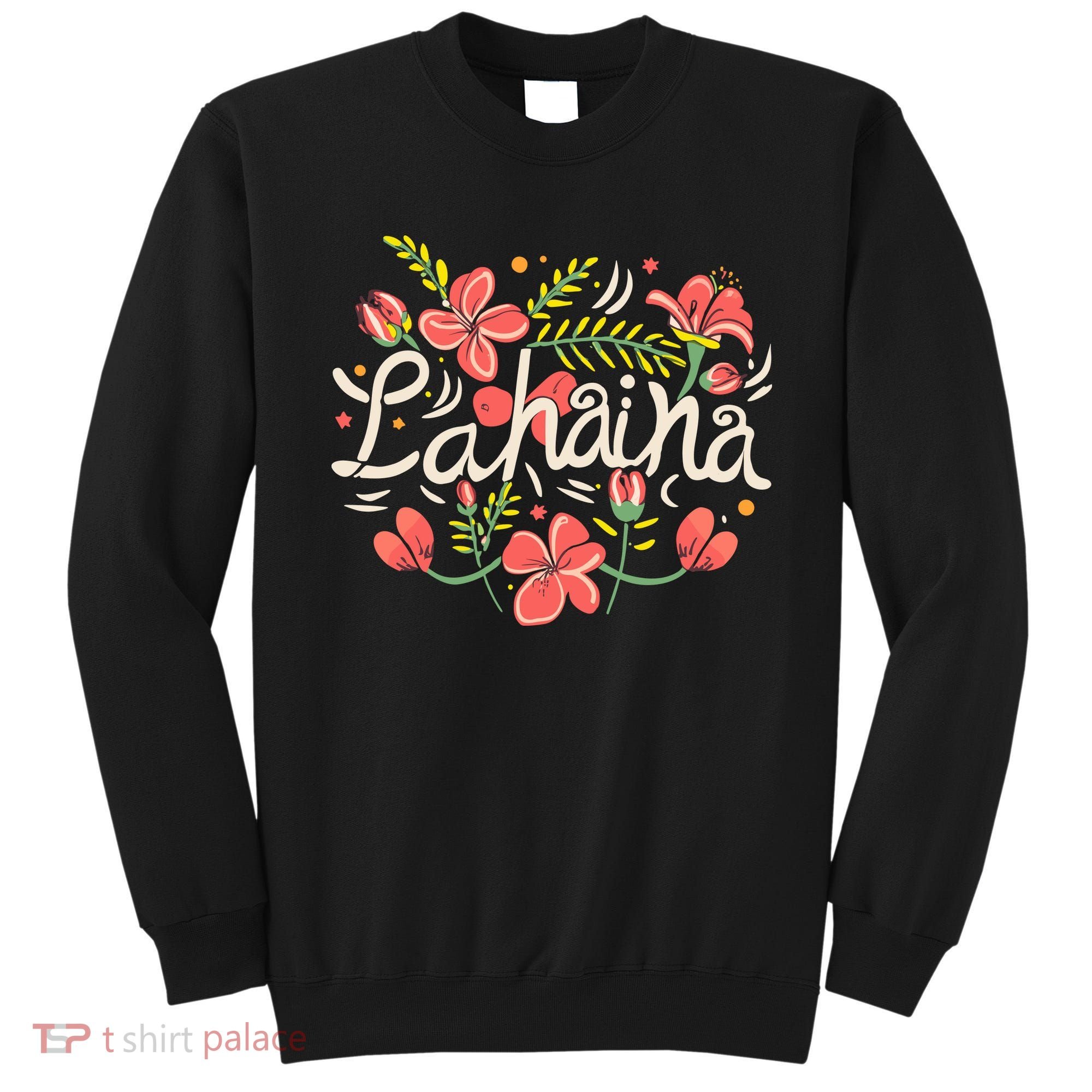 Maui Strong Lahaina Flower Sweatshirt