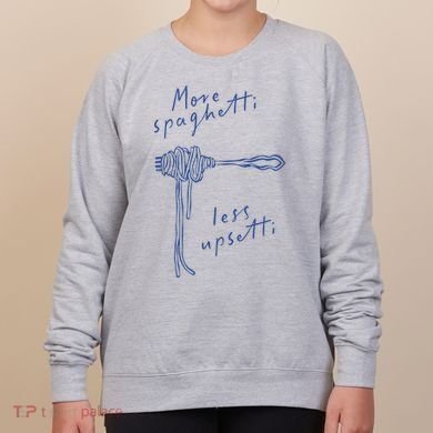 More Spaghetti Less Upsetti Women's Sweatshirt