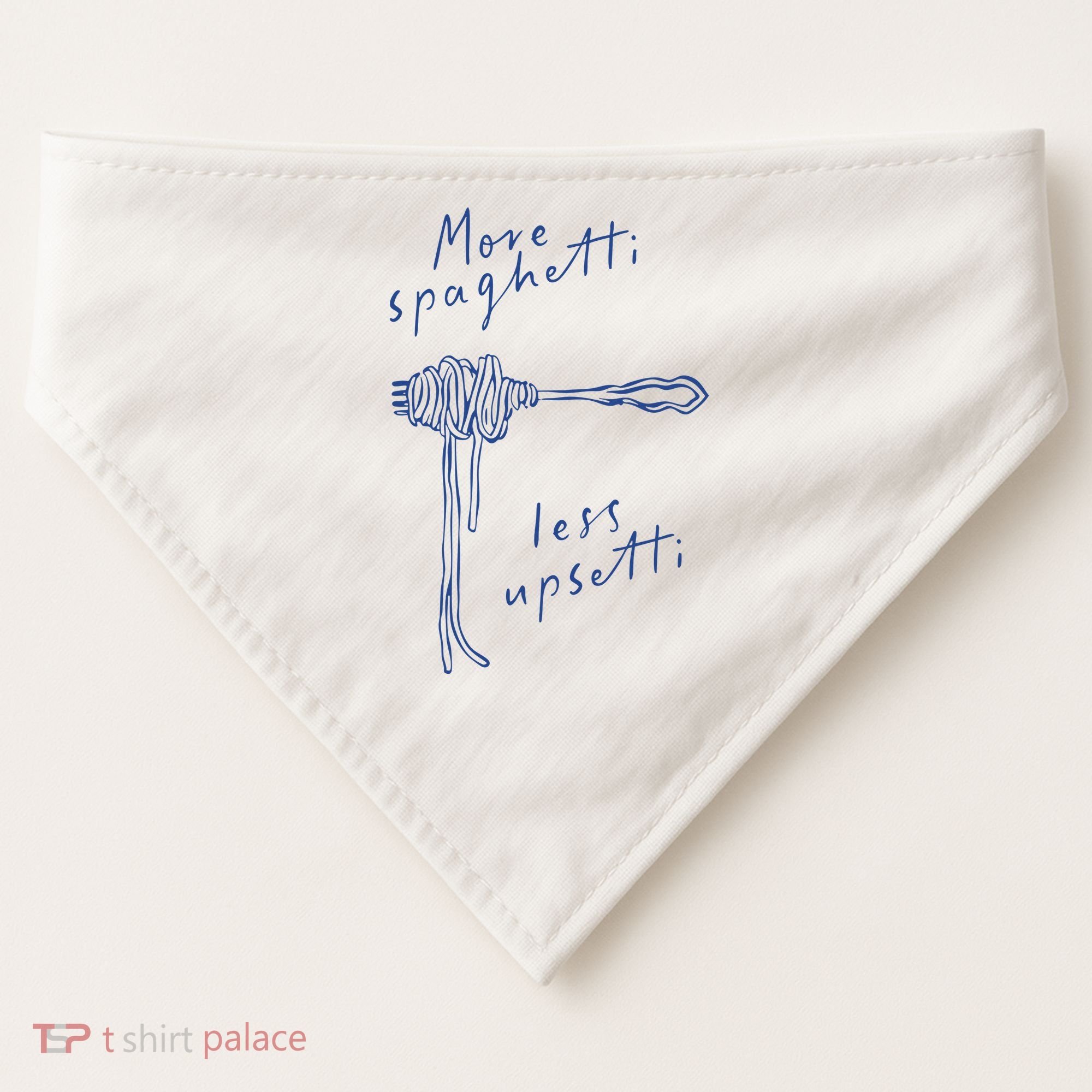 More Spaghetti Less Upsetti USA-Made Doggie Bandana