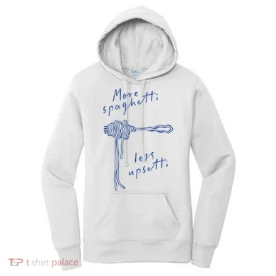 More Spaghetti Less Upsetti Women's Hoodie
