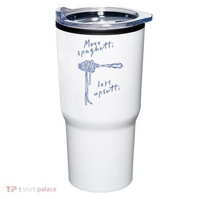 More Spaghetti Less Upsetti Tumbler
