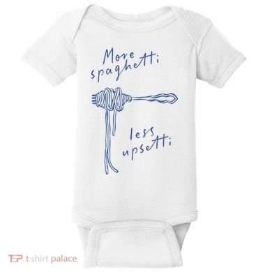 More Spaghetti Less Upsetti Baby Bodysuit