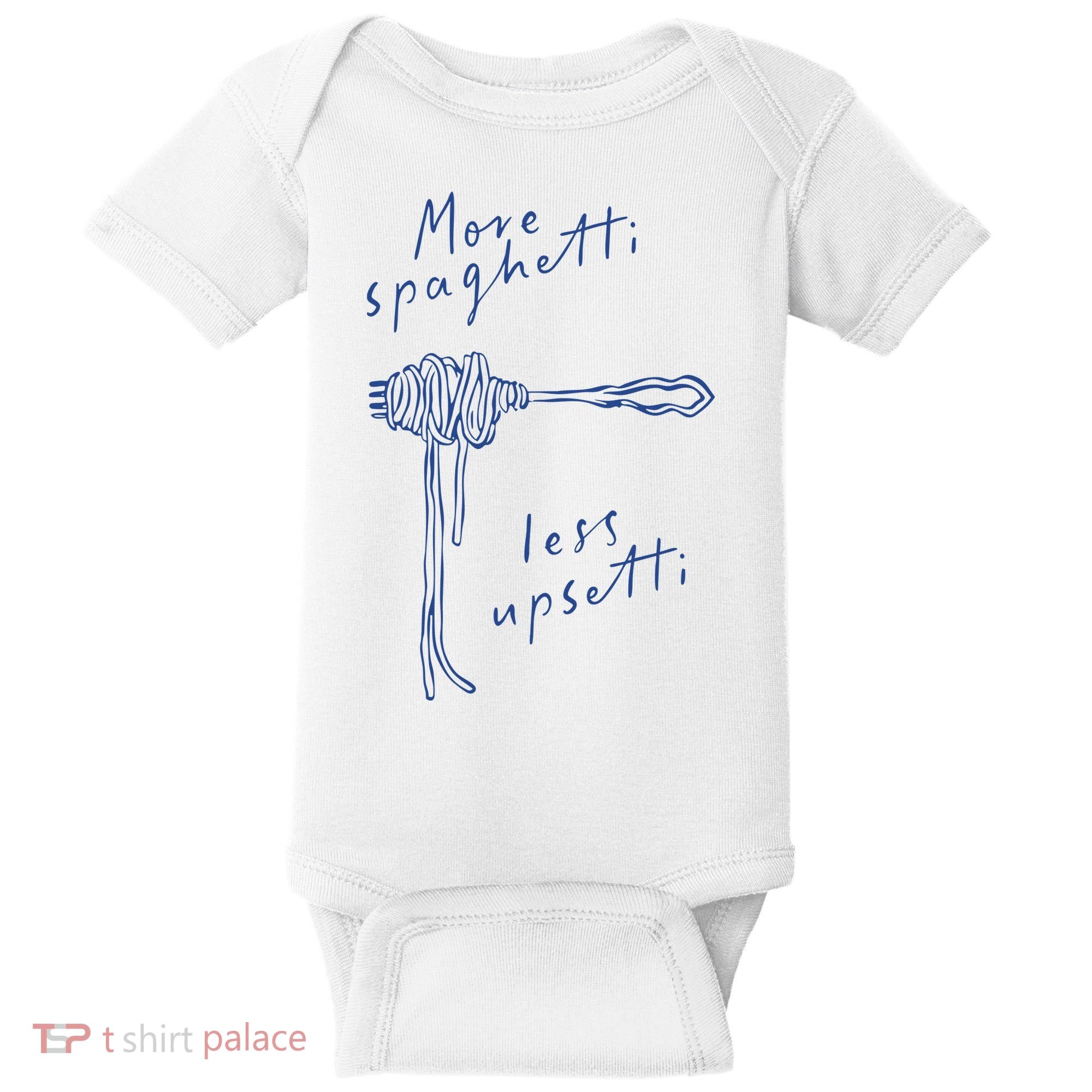 More Spaghetti Less Upsetti Baby Bodysuit