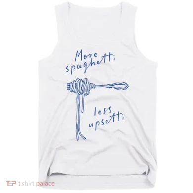 More Spaghetti Less Upsetti Tank Top