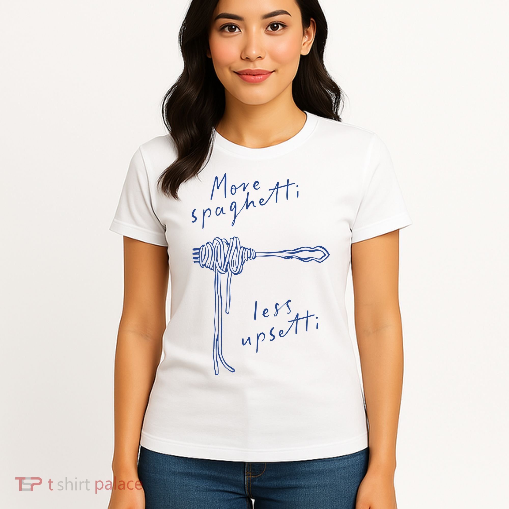 More Spaghetti Less Upsetti Women's T-Shirt