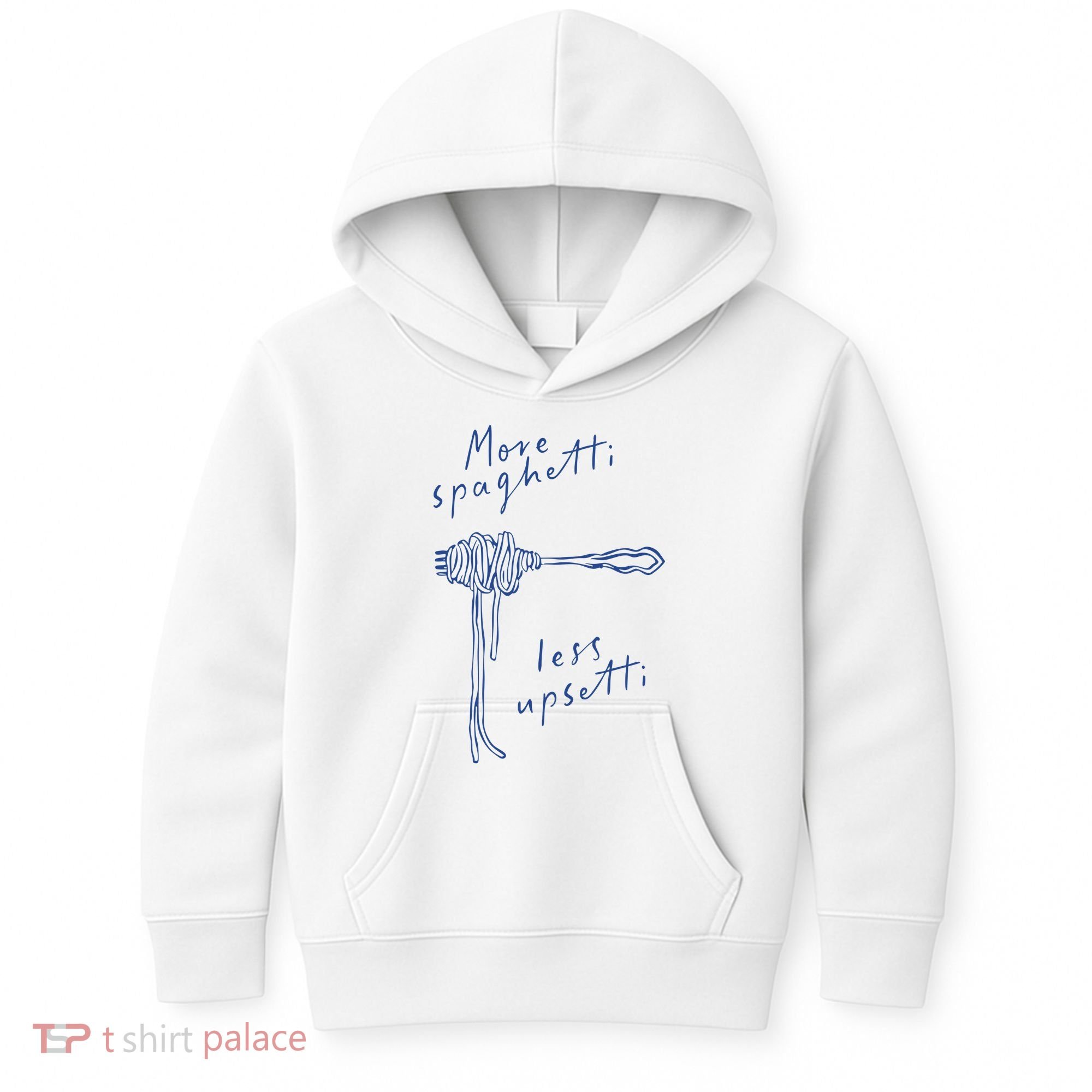 More Spaghetti Less Upsetti Kids Hoodie