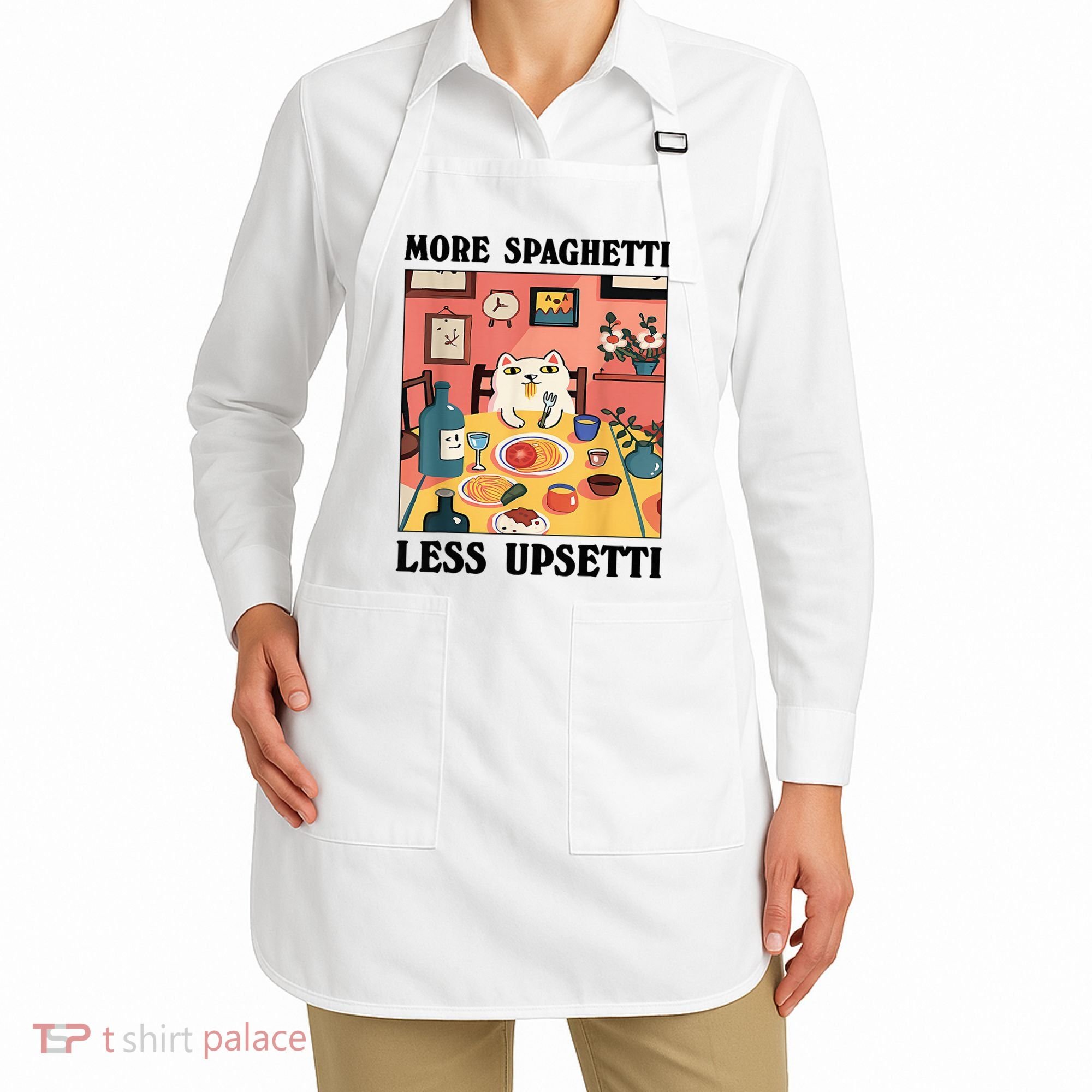 More Spaghetti Less Upsetti Cat Eating Spaghetti Apron