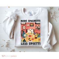 More Spaghetti Less Upsetti Cat Eating Spaghetti Sweatshirt thumb 2