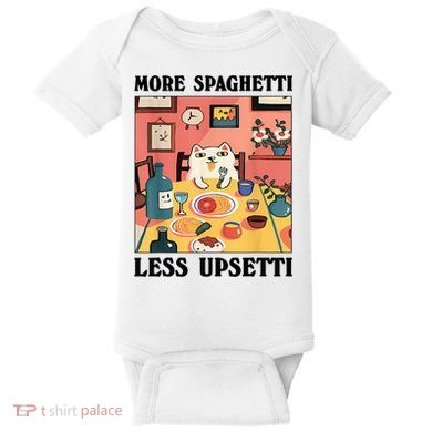 More Spaghetti Less Upsetti Cat Eating Spaghetti Baby Bodysuit