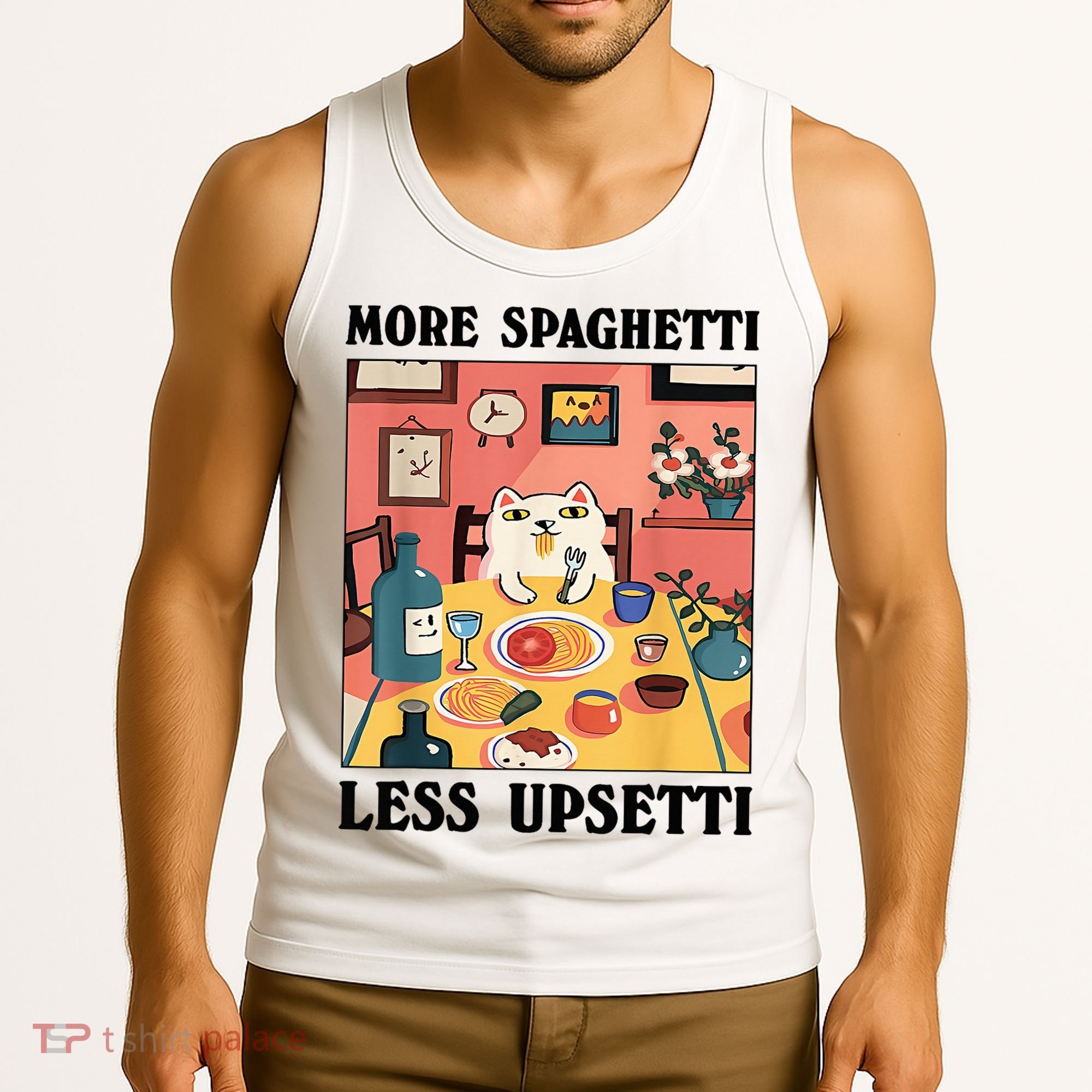 More Spaghetti Less Upsetti Cat Eating Spaghetti Tank Top