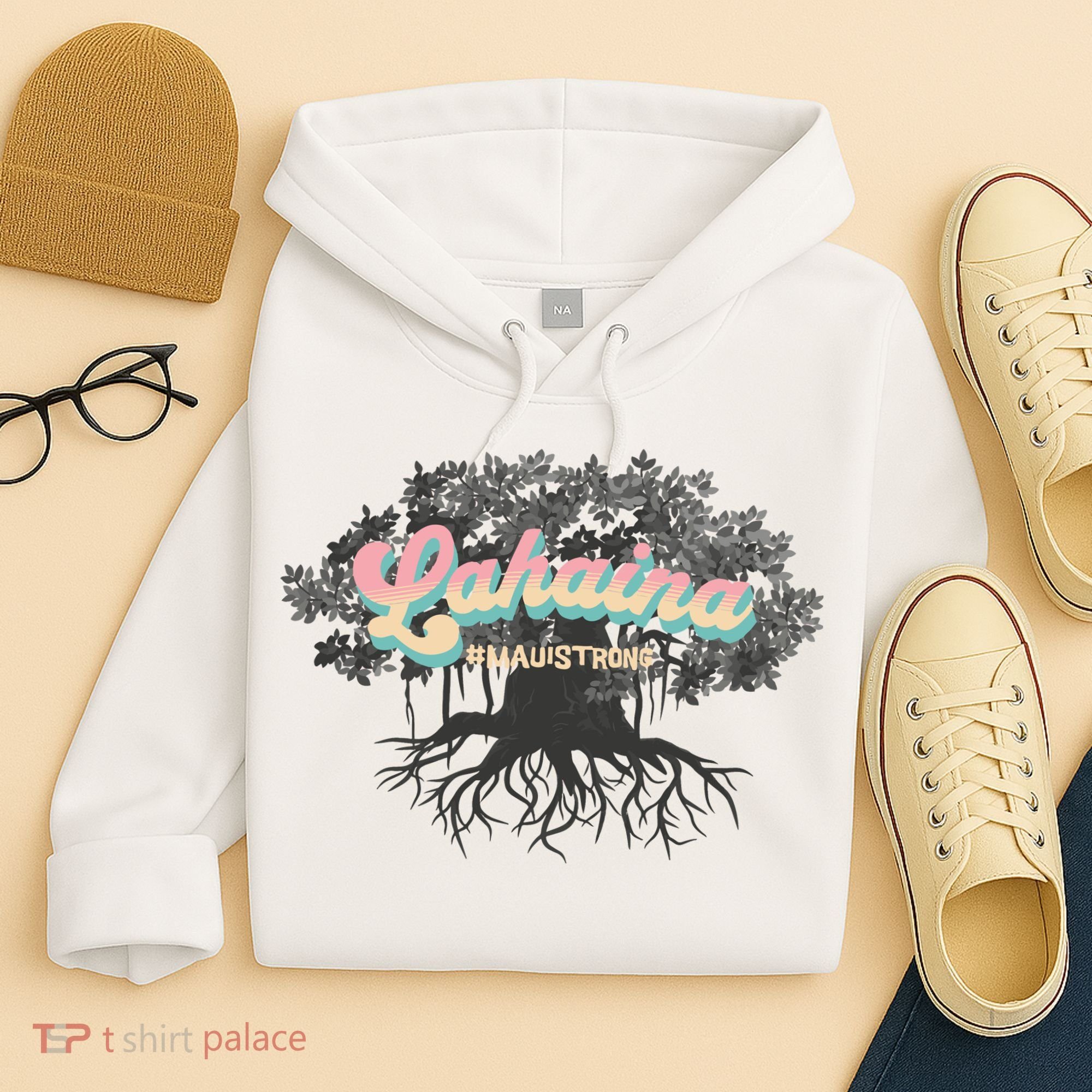Maui Strong Lahaina Support Banyan Lahaina Hawaii Hoodie