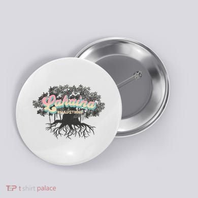 Maui Strong Lahaina Support Banyan Lahaina Hawaii Button