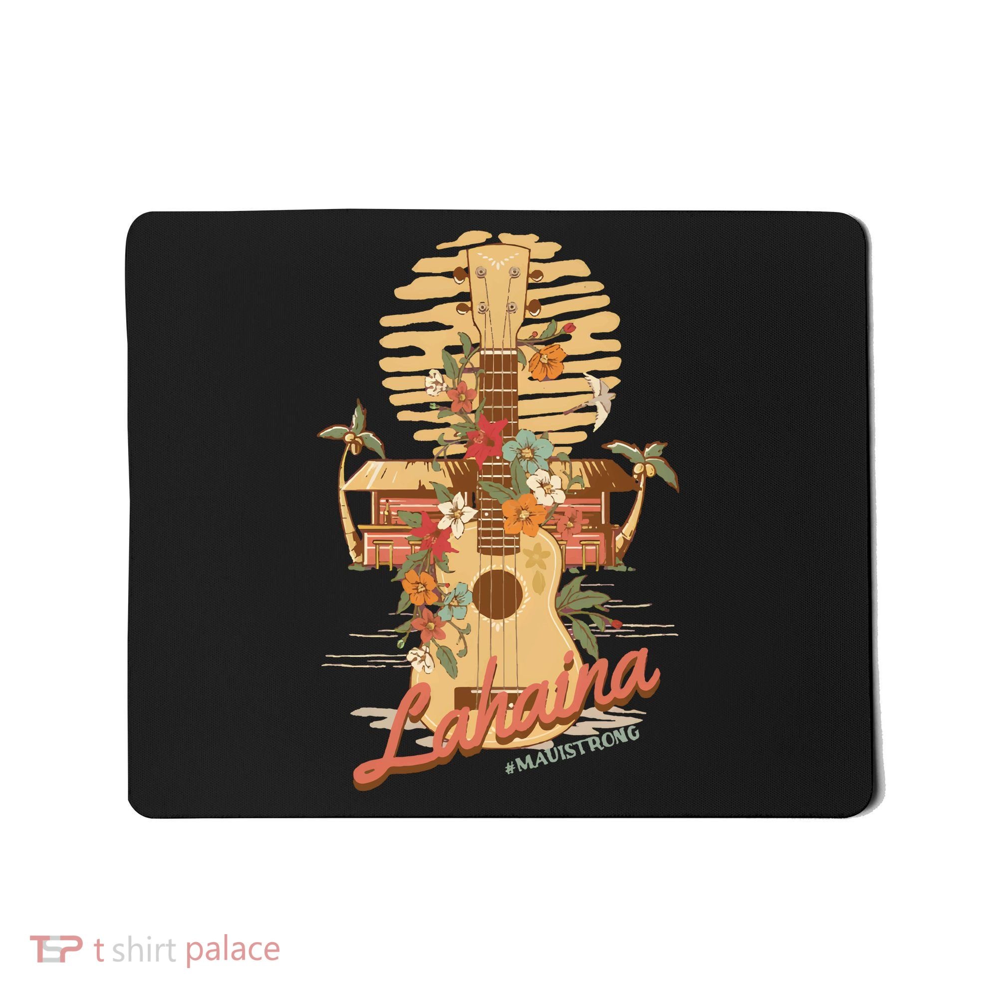 Maui Strong Lahaina Support Lahaina Hawaii Mousepad