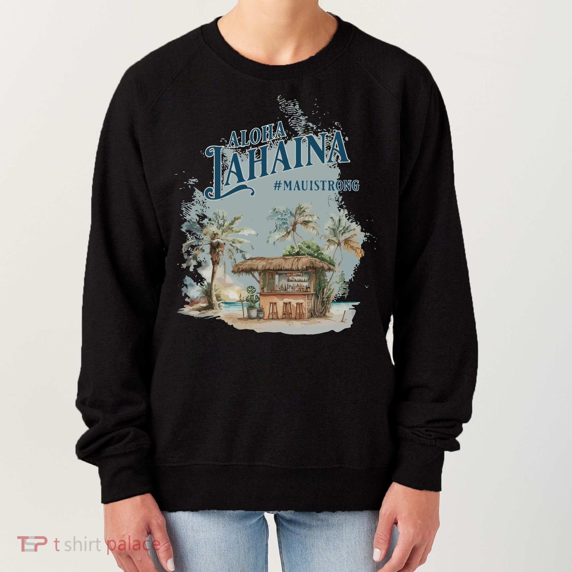 Maui Strong Lahaina Support Lahaina Hawaii Women's Sweatshirt