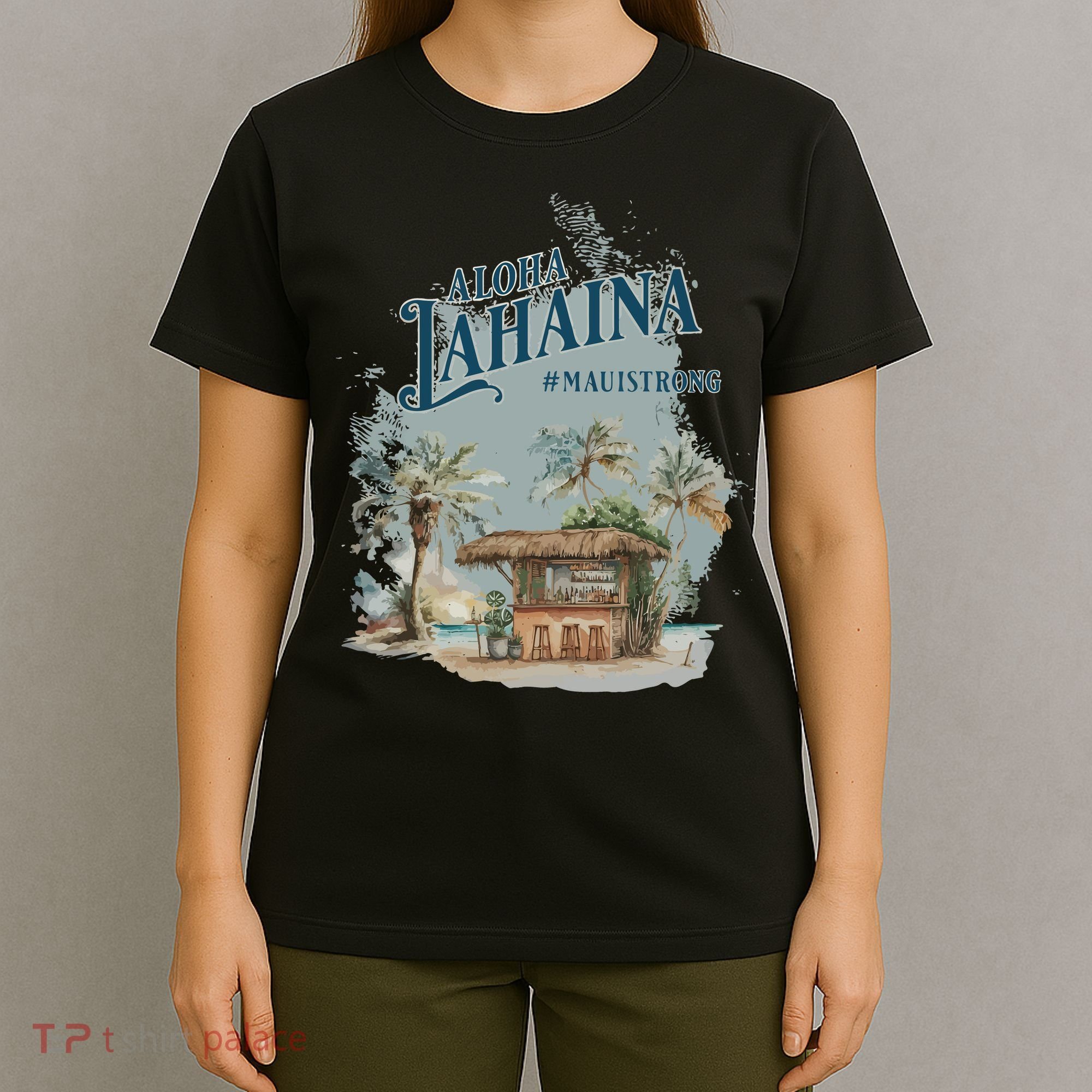 Maui Strong Lahaina Support Lahaina Hawaii T-Shirt