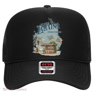 Maui Strong Lahaina Support Lahaina Hawaii Hat