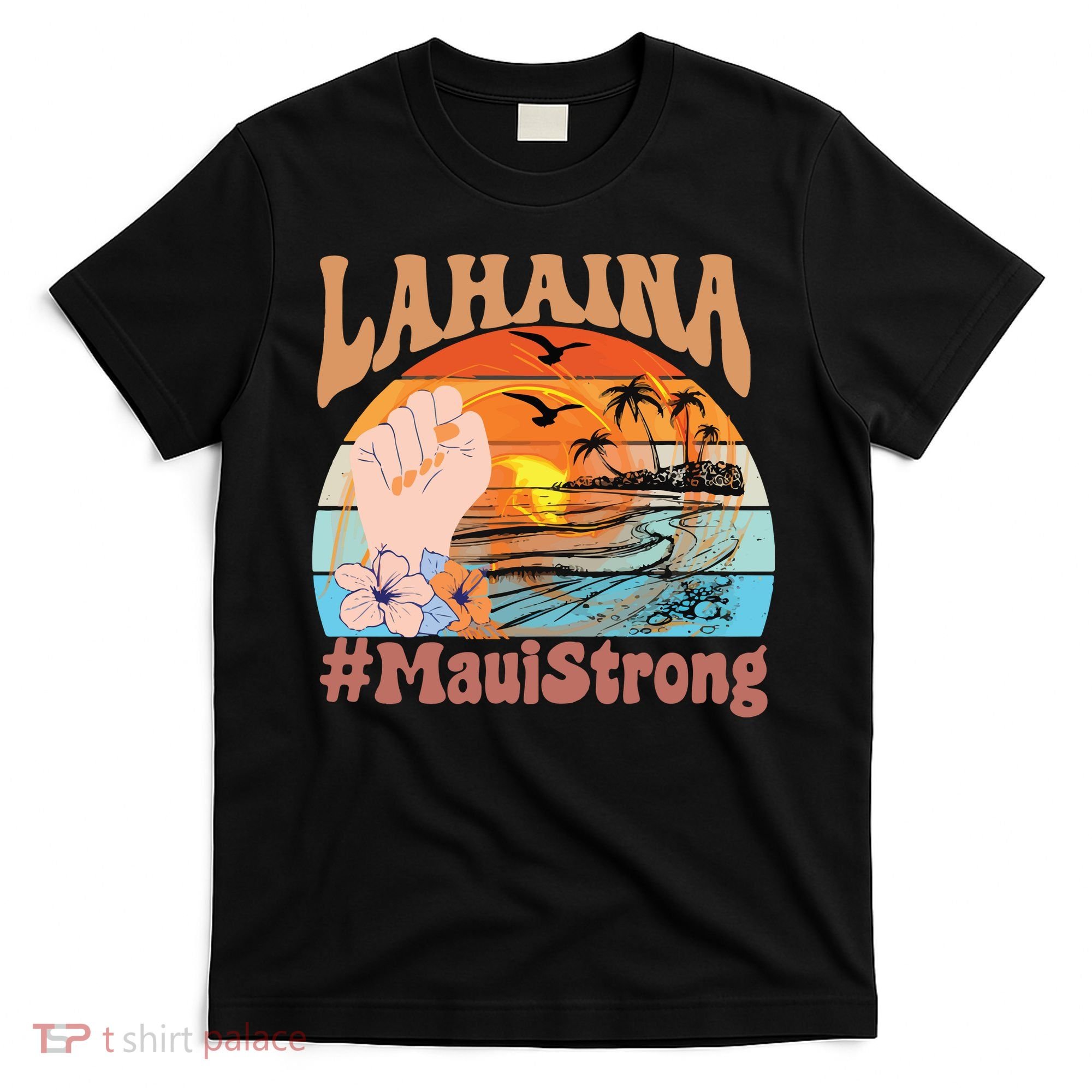 Maui Strong Lahaina Banyan Tree Maui Hawaii Shoreline T-Shirt