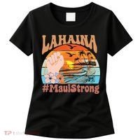 Maui Strong Lahaina Banyan Tree Maui Hawaii Shoreline Women's T-Shirt thumb 0