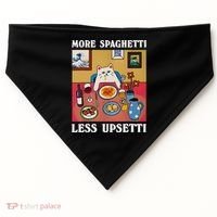 More Spaghetti Less Upsetti Funny Cute Cat Saying Quote Gift USA-Made Doggie Bandana thumb 0