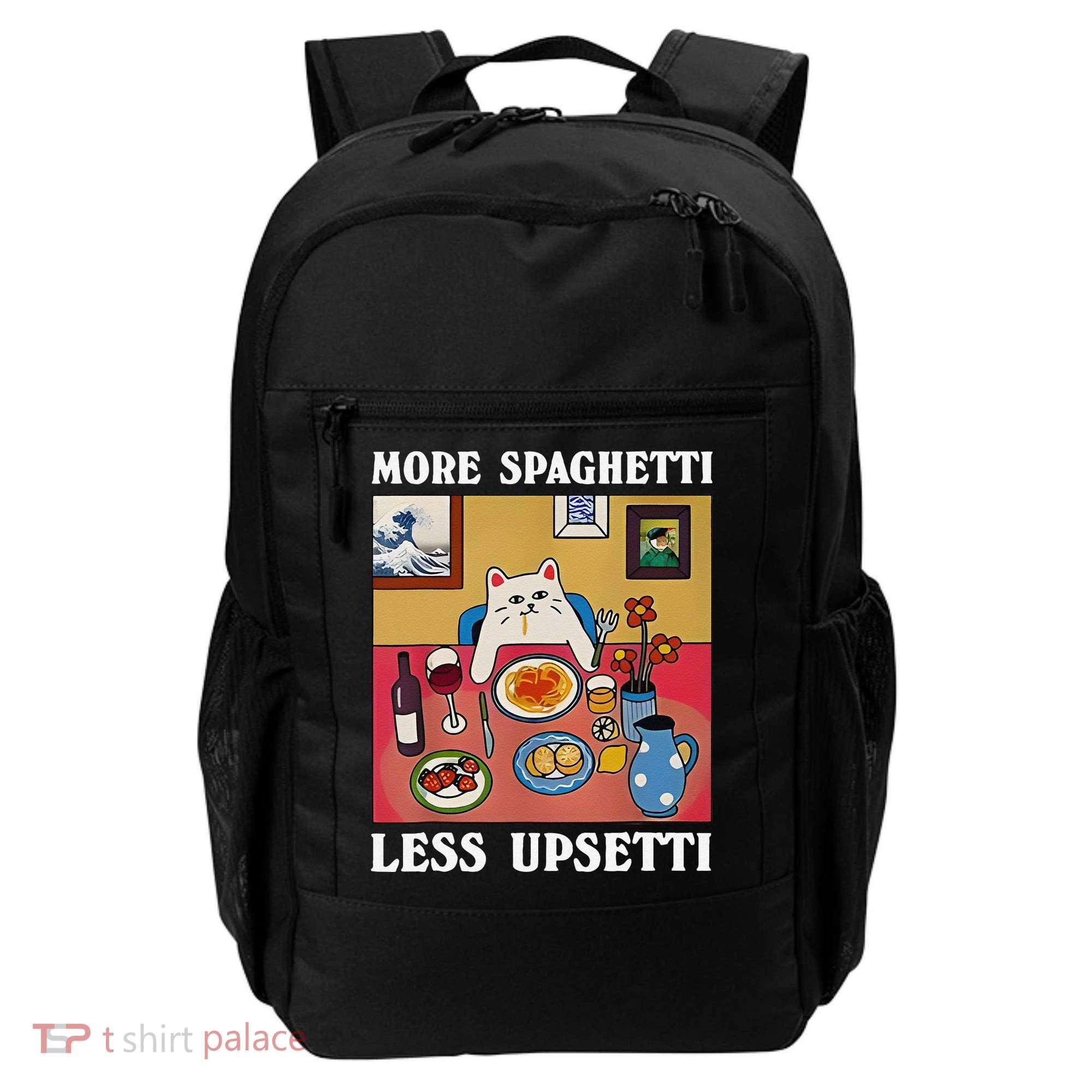 More Spaghetti Less Upsetti Funny Cute Cat Saying Quote Gift Backpack