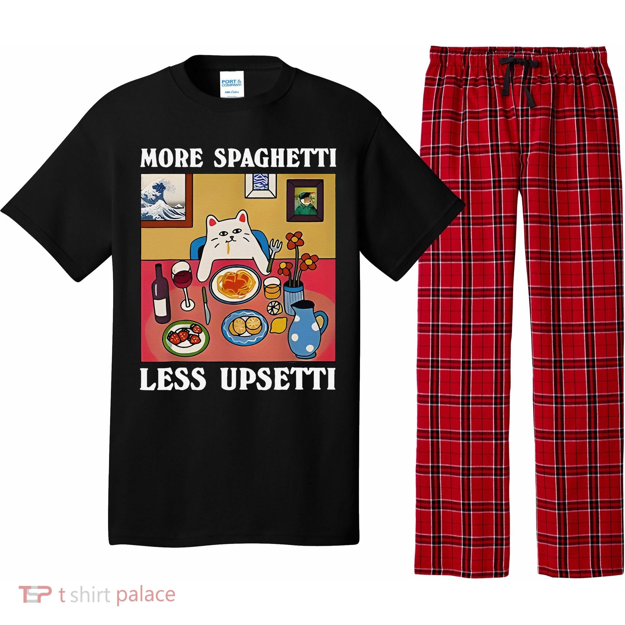 More Spaghetti Less Upsetti Funny Cute Cat Saying Quote Gift Pajama Set