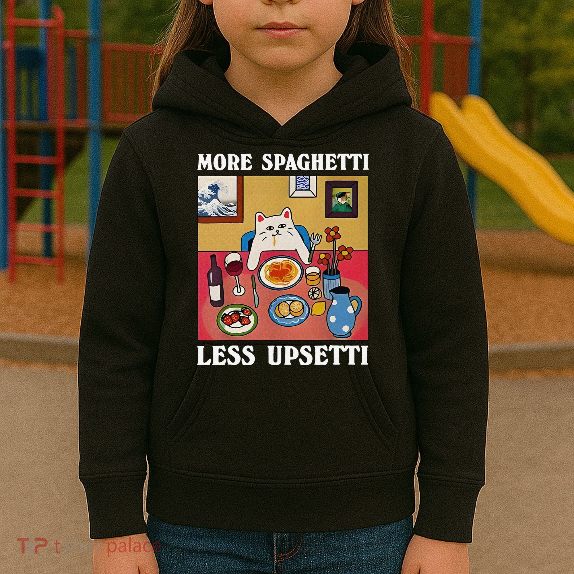More Spaghetti Less Upsetti Funny Cute Cat Saying Quote Gift Kids Hoodie