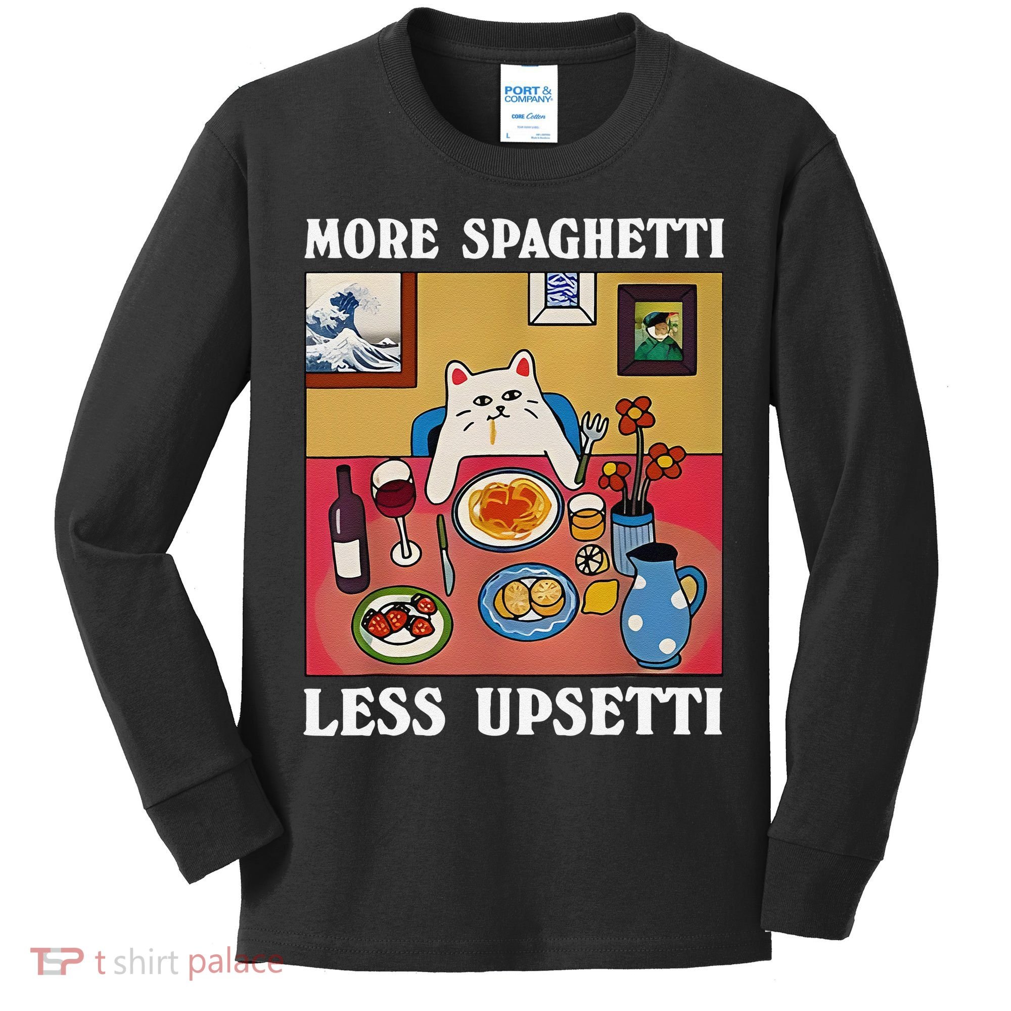 More Spaghetti Less Upsetti Funny Cute Cat Saying Quote Gift Kids Long Sleeve Shirt