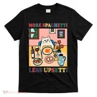 More Spaghetti Less Upsetti Cat T-Shirt thumb 0