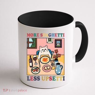 More Spaghetti Less Upsetti Cat Coffee Mug back
