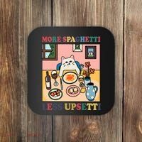 More Spaghetti Less Upsetti Cat Coaster thumb 0