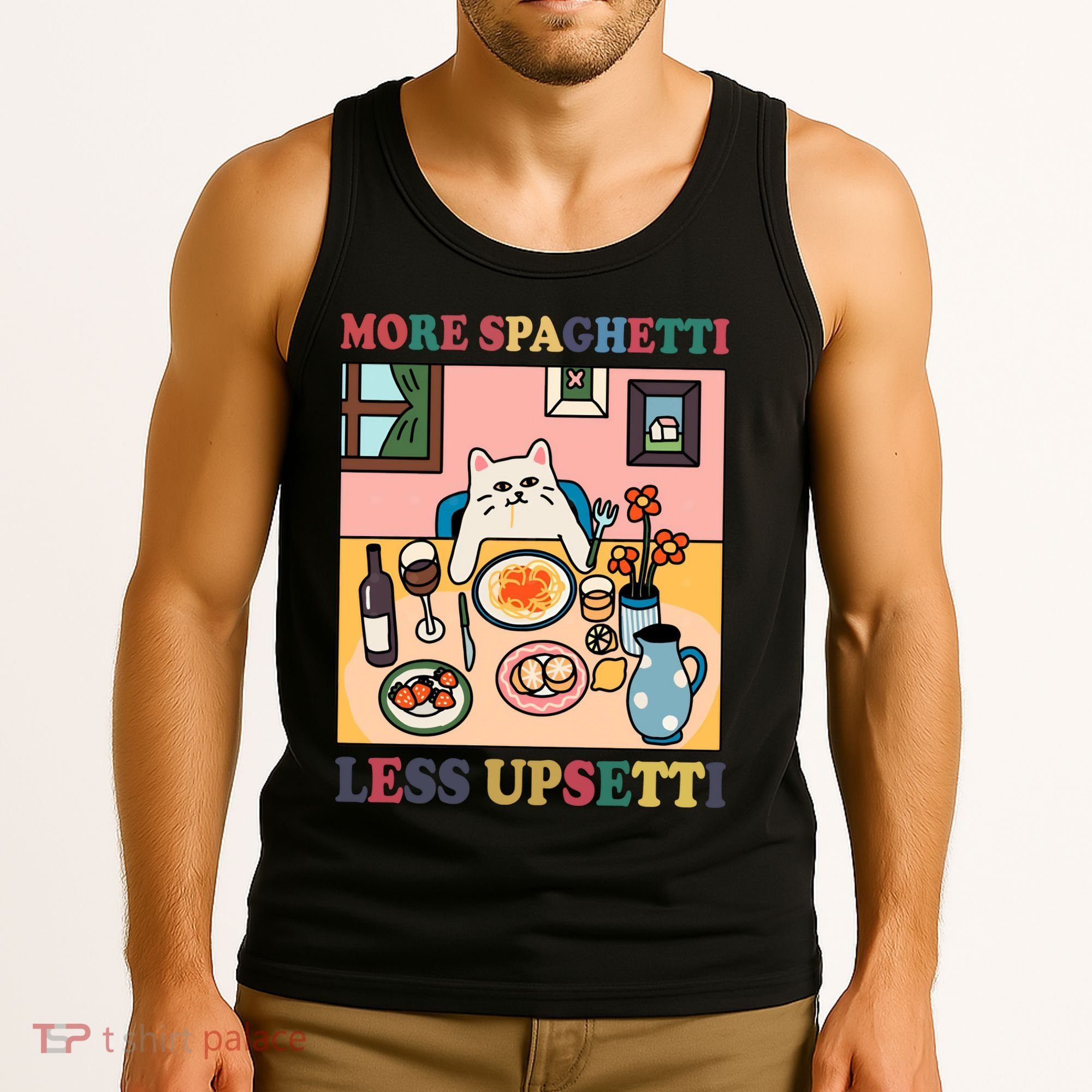 More Spaghetti Less Upsetti Cat Tank Top