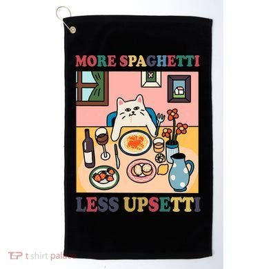 More Spaghetti Less Upsetti Cat Golf Towel