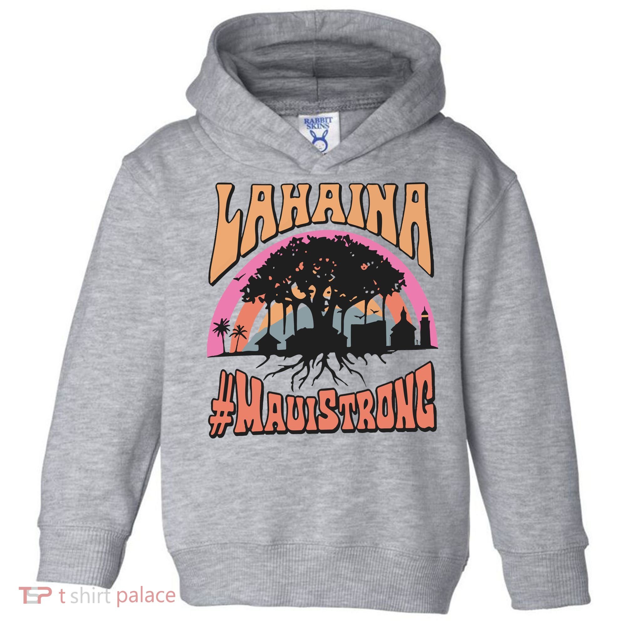 Maui Strong Lahaina Banyan Tree Toddler Hoodie