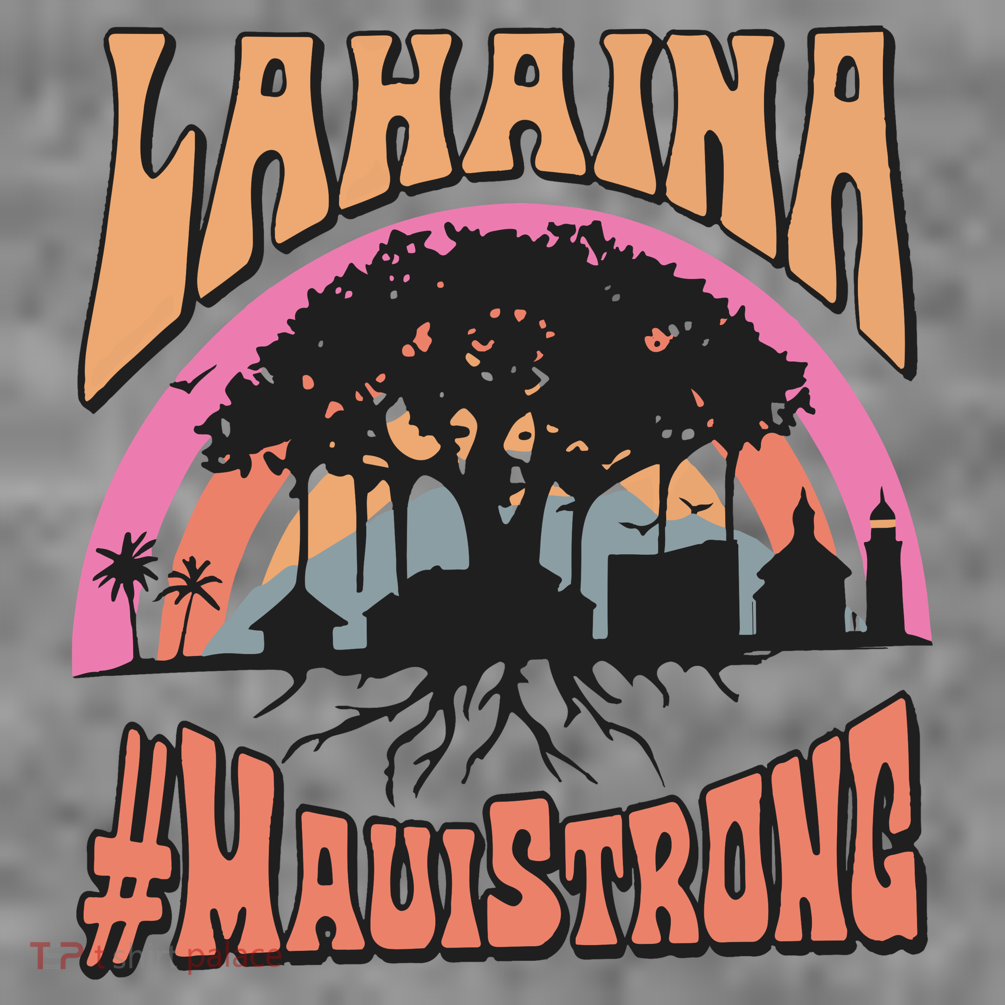 Maui Strong Lahaina Banyan Tree Toddler Hoodie